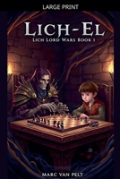 Lich-El (The Lich Lord Wars) B0GTRX516V Book Cover