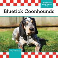 Bluetick Coonhounds 1680781758 Book Cover