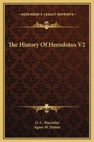 The History Of Herodotus V2 1162697326 Book Cover