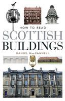 How to Read Scottish Buildings 1780271182 Book Cover