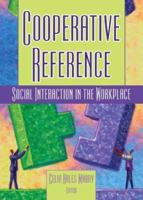 Cooperative Reference: Social Interaction in the Workplace 0789023709 Book Cover