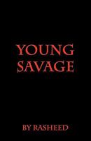 Young Savage 1456443291 Book Cover