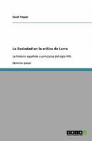 La Sociedad en la crítica de Larra 3640353552 Book Cover