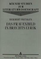 Das Frauenbild in Brechts Lyrik (Kolner Studien zur Literaturwissenschaft) 3631459173 Book Cover