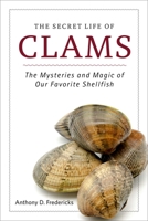 The Secret Life of Clams 1629146978 Book Cover