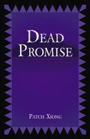 Dead Promise 0741455145 Book Cover