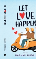 LET LOVE HAPPEN B0CYQ2Z841 Book Cover
