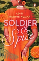Soldier & Spice 0143459872 Book Cover