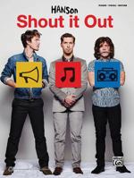 Hanson - Shout It Out 073907783X Book Cover
