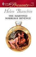 The Martinez Marriage Revenge 0373127154 Book Cover