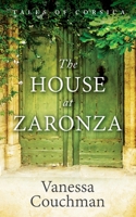 The House at Zaronza 2956242229 Book Cover