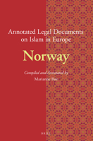 Annotated Legal Documents on Islam in Europe: Norway : Norway 9004379428 Book Cover