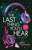 THE LAST THING YOU'LL HEAR 0702332933 Book Cover
