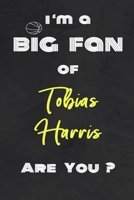 I'm a Big Fan of Tobias Harris Are You ? | Notebook for Notes, Thoughts, Ideas, Reminders, Lists to do, Planning(for basketball lovers, basketball ... Inches 120 pages , Soft Cover , Matte finish 1656474972 Book Cover