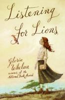 Listening for Lions 006058176X Book Cover