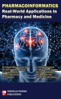 Pharmacoinformatics: Real-World Applications in Pharmacy and Medicine 8197973105 Book Cover