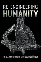 Re-Engineering Humanity 1107147093 Book Cover