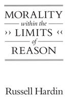 Morality Within the Limits of Reason 0226316203 Book Cover