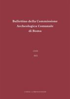 Bullettino Della Commissione Archeologica Comunale Di Roma. 122, 2021 8891323373 Book Cover