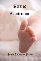 Acts of Contrition 1475200412 Book Cover