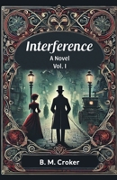 Interference A novel Vol. I 9365787327 Book Cover