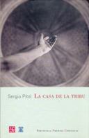 La casa de la tribu 9681633148 Book Cover