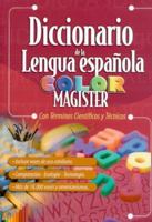 Diccionario de la Lengua Espanola Color Magister: Con Terminos Cientificos y Tecnicos 9974775906 Book Cover