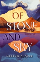 Of Stone and Sky 1846976081 Book Cover