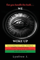 We Woke Up 173450997X Book Cover