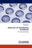 Network of Scheduling Problems 3848486113 Book Cover