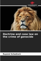 Doctrine and case law on the crime of genocide 6206077500 Book Cover