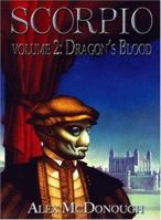 Scorpio, Volume 2: Scorpio Descending & Dragon's Blood 1416504303 Book Cover