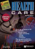 Health Care: Careers Without College 076890272X Book Cover