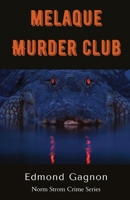 Melaque Murder Club (Norm Strom Crime) 198991022X Book Cover