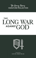 The Long War Against God 1683441753 Book Cover