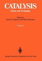 Catalysis: Science and Technology Volume 6 3642932525 Book Cover