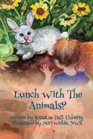 lunch with the animals? 1546737138 Book Cover