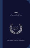 Faust: Ein Trauerspiel In Fünf Aufzügen 1020990694 Book Cover