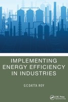 Implementing Energy Efficiency in Industries 1032542144 Book Cover