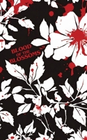 Blood of the Blossoms: Grid City 173759207X Book Cover