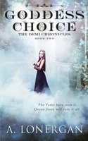 Goddess Choice 1973743094 Book Cover