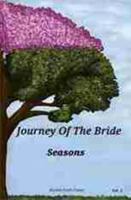 Journey Of The Bride: Seasons Volume 2 1963985028 Book Cover