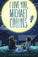 I Love You, Michael Collins 0374303851 Book Cover