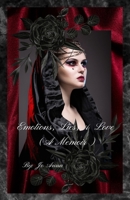 Emotions, Lies, & Love (A Memoir) B0DZL6TSJQ Book Cover