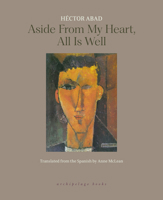 Aside from My Heart, All is Well 1962770591 Book Cover