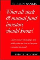 What All Stock And Mutual Fund Investors Should Know 0962981125 Book Cover