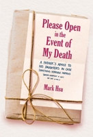 Please Open in the Event of My Death 1645432971 Book Cover