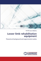 Lower limb rehabilitation equipment 6206141926 Book Cover