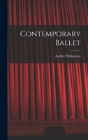 Contemporary ballet 1014761379 Book Cover