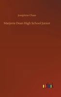 Marjorie Dean, High School Junior 1508624623 Book Cover